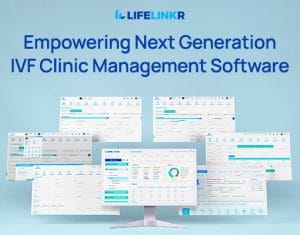 LifeLinkr Next Generation IVF Software